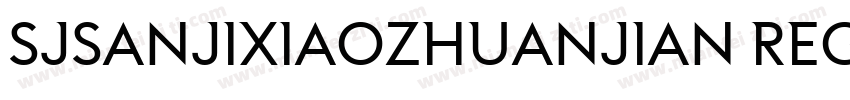 SJsanjixiaozhuanjian Regular字体转换